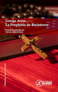 La Prophétie de Barintown - George Arion - ebook