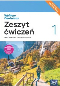 Welttour Deutsch neu 1 Język niemiecki Zeszyt ćwiczeń Edycja 2024 - Mróz-Dwornikowska Sylwia, Szachowska Katarzyna - książka