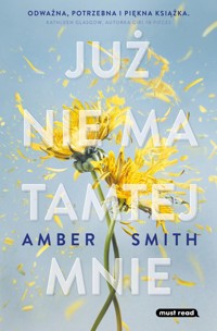 Już nie ma tamtej mnie - Amber Smith - ebook + książka