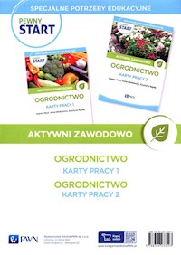 Pewny start Aktywni zawodowo Ogrodnictwo Karty pracy 1 Ogrodnictwo Karty pracy 2 Pakiet - Hryń Joanna, Minkiewicz Anna, Rapiej Krtystyna - książka