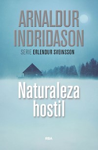 Naturaleza hostil - Arnaldur Indridason - ebook