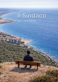 Il Sindaco - Ralph Rothgaenger - ebook