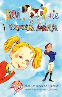 Ida konie i reszta świata - Magdalena Zarębska - książka