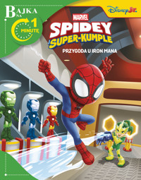Bajka na 1 minutę. Przygoda u Iron Mana. Marvel Spidey i Super-kumple - zbiorowa praca - książka