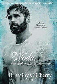 Żywioły Tom 3 Woda, która niesie ciszę - Cherry Brittainy C. - książka