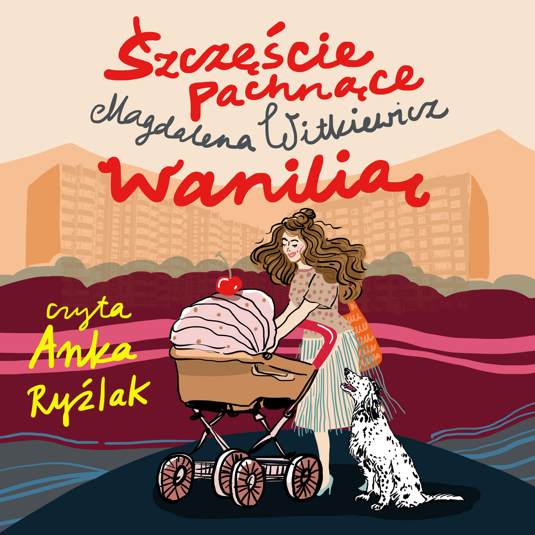 Szczęście pachnące wanilią - Magdalena Witkiewicz - audiobook
