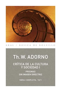 Crítica de la cultura y sociedad I - Theodore W. Adorno - ebook