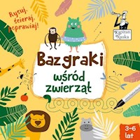 Kapitan Nauka Bazgraki wśród zwierząt (3-6 lat) -  - książka