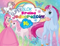 Superblok Kraina jednorożców -  - książka