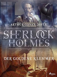 Der goldene Klemmer - Sir Arthur Conan Doyle  - ebook