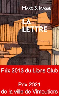 La Lettre - Marc S. Masse - ebook