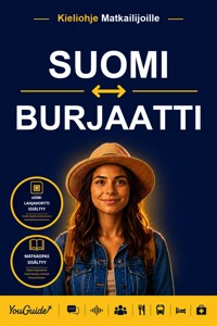 The Language Guide for Travelers - Finnish to Buryat - YouGuide - ebook