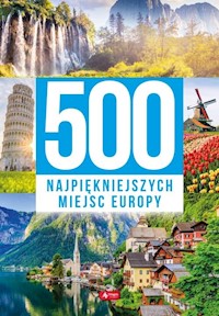 500 najpiękniejszych miejsc Europy -  - książka