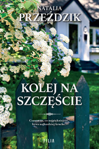 Kolej na szczęście - Przeździk Natalia - ebook + audiobook + książka