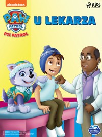 Psi Patrol: U lekarza - PAW Patrol - ebook + audiobook