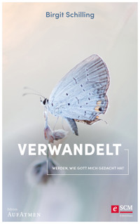 Verwandelt - Birgit Schilling - ebook