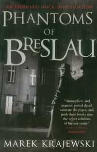 Phantoms of Breslau - Marek Krajewski - książka