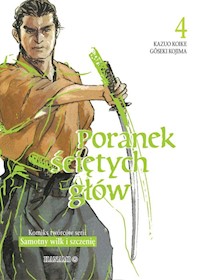 Poranek ściętych głów 4 - Kazuo Koike, Goseki Kojima - książka
