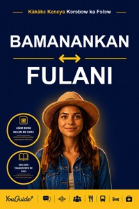 The Language Guide for Travelers - Bambara to Fulani - YouGuide - ebook