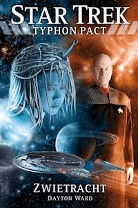 Star Trek - Typhon Pact 4: Zwietracht - Dayton Ward - ebook