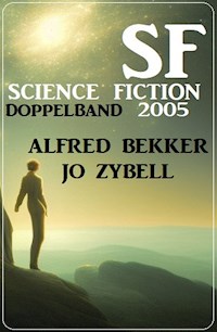 Science Fiction Doppelband 2005 - Jo Zybell, Zybell Jo - ebook