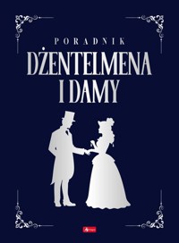 Poradnik dżentelmena i damy - Hojka Zbigniew - książka