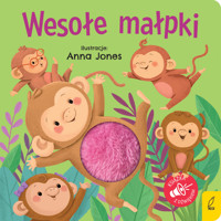 Naciśnij brzuszek. Wesołe małpki - zbiorowa praca - książka