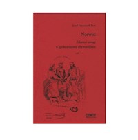 Norwid Zdania i uwagi o społeczeństwie obywatelskim - Fert Józef Franciszek - książka