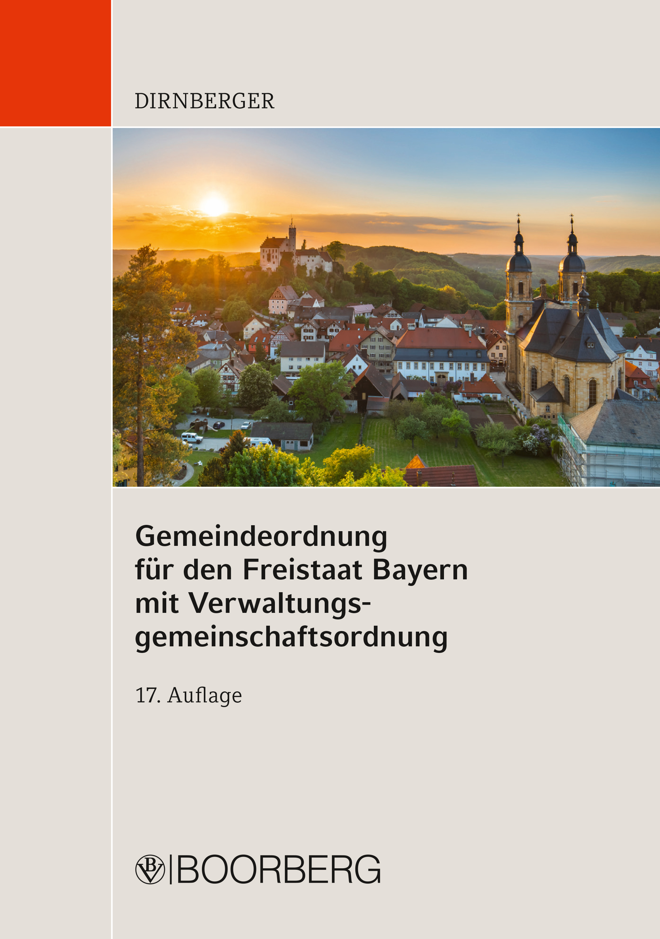 Gemeindeordnung für den Freistaat Bayern mit Verwaltungsgemeinschaftsordnung - Franz Dirnberger - ebook
