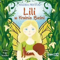 Lili w Krainie Baśni - Prystai Nadiia - audiobook + książka