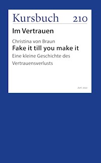 Fake it till you make it - Christina von Braun - ebook