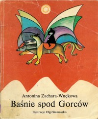 Baśnie spod Gorców - Antonina Zachara-Wnękowa - ebook