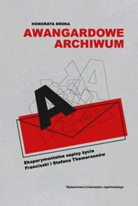 Awangardowe archiwum - Sroka Honorata - książka