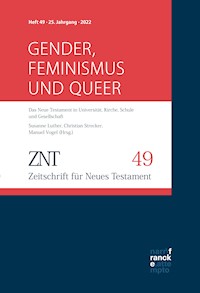 ZNT - Zeitschrift für Neues Testament 25. Jahrgang, Heft 49 (2022) -  - ebook