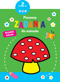Pierwsze zadania dla maluszka - zbiorowa praca - książka