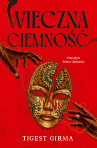 Wieczna ciemność - Girma Tigest - ebook