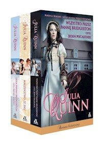 Rodzina Rokesby Wszystko przez pannę Bridgerton, czyli jeden pocałunek / Małżeństwo ze snu / Inna panna Bridgerton, czyli rejs ku miłości - Julia Quinn - książka