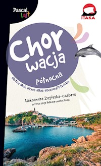Chorwacja północna Istria, Krk, Cres, Rab Pascal Lajt - Zagórska-Chabros Aleksandra - książka