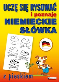 Uczę się rysować i poznaję niemieckie słówka z pieskiem -  - książka