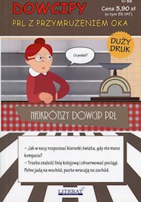 Dowcipy PRL z przymrużeniem oka - Mądraszewska Monika - książka
