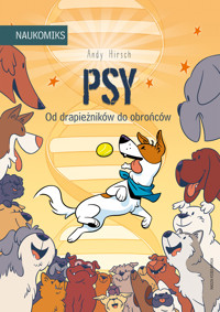 Psy - od drapieżników do obrońców - Andy Hirsch - książka
