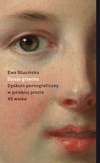Dzieje grzechu - Ewa Stusińska - książka