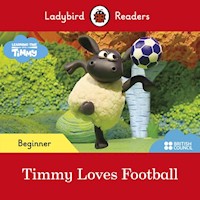Ladybird Readers Beginner Level Timmy Time Timmy Loves Football -  - książka