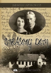 Stracony dom - Jadwiga Lazarowicz - ebook