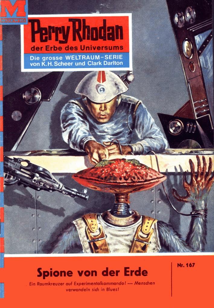 Perry Rhodan 167: Spione von der Erde