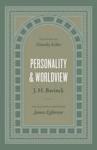 Personality and Worldview - J. H. Bavinck - ebook