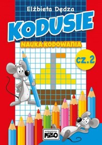 Kodusie. Nauka kodowania. Część 2 - Elżbieta Dędza - książka