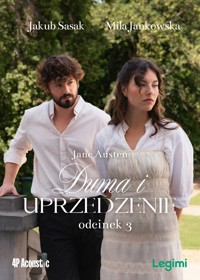 Duma i uprzedzenie. Audioserial odcinek 3 - Jane Austen - audiobook
