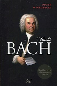 Boski Bach + CD - Piotr Wierzbicki - książka