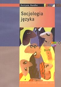 Socjologia językowa - Kwiryna Handke - książka